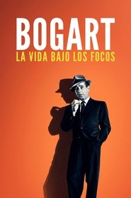 Imagen de Bogart: La vida bajo los focos