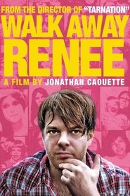 Film Walk Away Renée streaming VF complet