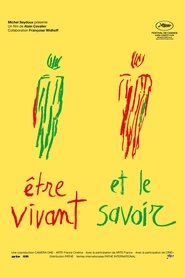 Film Être vivant et le savoir streaming VF complet