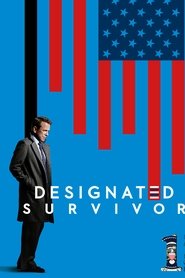 Film Designated Survivor streaming VF complet