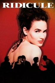 Film Ridicule streaming VF complet