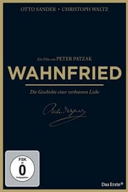 Film Wahnfried streaming VF complet