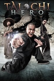 Film Tai Chi Hero streaming VF complet