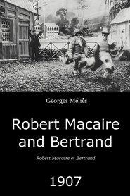 Film Robert Macaire et Bertrand streaming VF complet