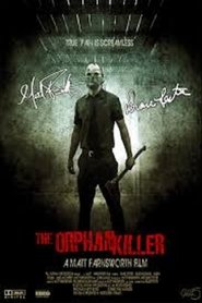 Film The Orphan Killer streaming VF complet