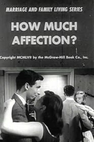How Much Affection? streaming sur filmcomplet