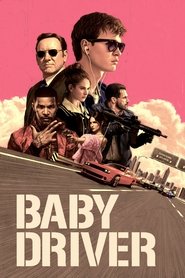 Baby Driver 2017