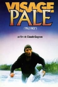 Film Visage pâle streaming VF complet