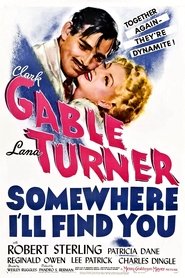 Film Somewhere I'll Find You streaming VF complet
