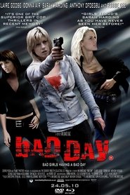 Film Bad Day streaming VF complet