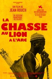 Film La chasse au lion à l'arc streaming VF complet