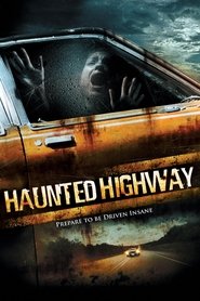 Haunted Highway streaming sur filmcomplet