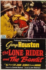 The Lone Rider and the Bandit