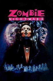 Film Zombie Nightmare streaming VF complet