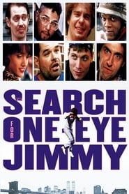 The Search for One-eye Jimmy streaming sur filmcomplet