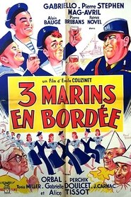 Trois marins en bordée streaming sur filmcomplet