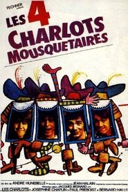 Film Les quatre Charlots mousquetaires streaming VF complet