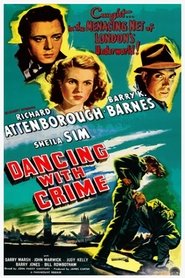 Film Dancing with Crime streaming VF complet