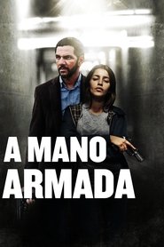 Imagen de A Mano Armada