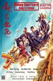 Poster for Oolong Courtyard: Kung Fu School (2018)