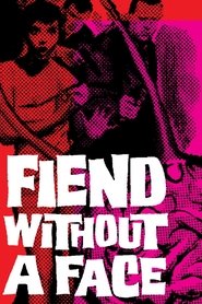 Film Fiend Without a Face streaming VF complet