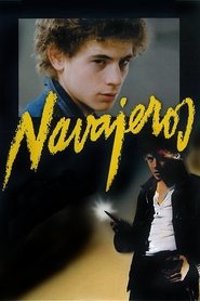 Film Navajeros streaming VF complet