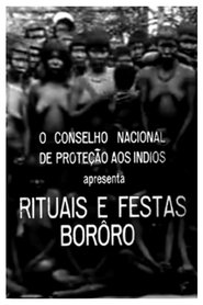 Film Rituais e Festas Bororo streaming VF complet