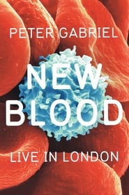 Peter Gabriel: New Blood - Live in London