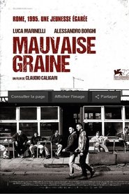 Mauvaise graine 2015