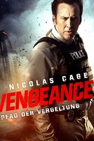 Vengeance - Pfad der Vergeltung 2018