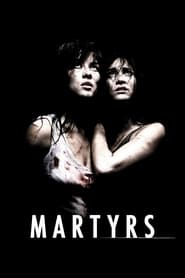 Film Martyrs streaming VF complet