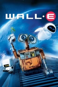 Film Wall-E streaming VF complet
