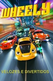 Wheely Velozes e Divertidos Dublado