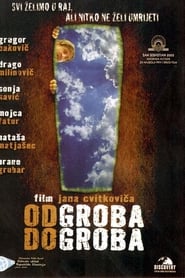 Film Odgrobadogroba streaming VF complet