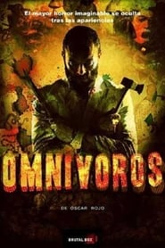 Film Omnívoros streaming VF complet