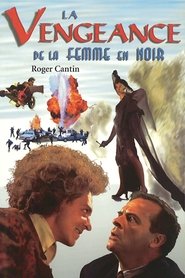 La vengeance de la femme en noir