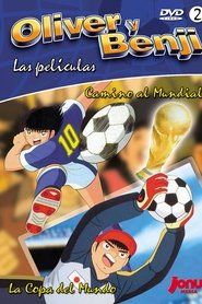 Imagen de Oliver y Benji: Camino al Mundial