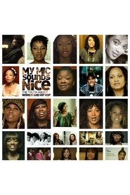Imagen de My Mic Sounds Nice: A Truth About Women and Hip Hop