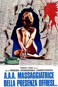 Film A.A.A. Massaggiatrice bella presenza offresi... streaming VF complet