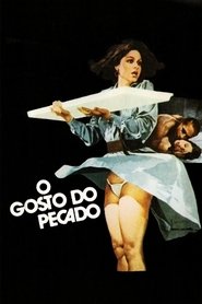 Film O Gosto do Pecado streaming VF complet