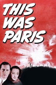 Film This Was Paris streaming VF complet
