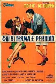 Film Chi si ferma è perduto streaming VF complet