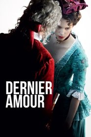 Film Dernier Amour streaming VF complet
