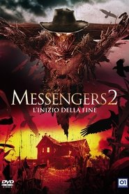 The Messengers 2 - L'inizio della fine 2009