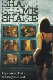 Shame, Shame, Shame streaming sur filmcomplet
