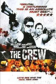 Film The Crew streaming VF complet