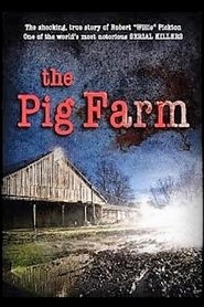 The Pig Farm