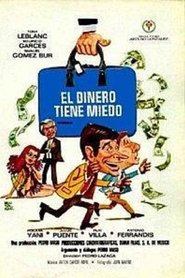 Film El dinero tiene miedo streaming VF complet