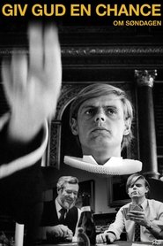 Film Giv gud en chance om søndagen streaming VF complet