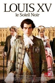 Imagen de Louis XV, le Soleil noir